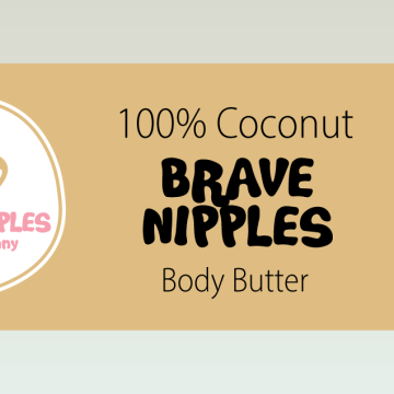 Brave Nipples 100% Pure Coconut Body Butter (250 ml) 